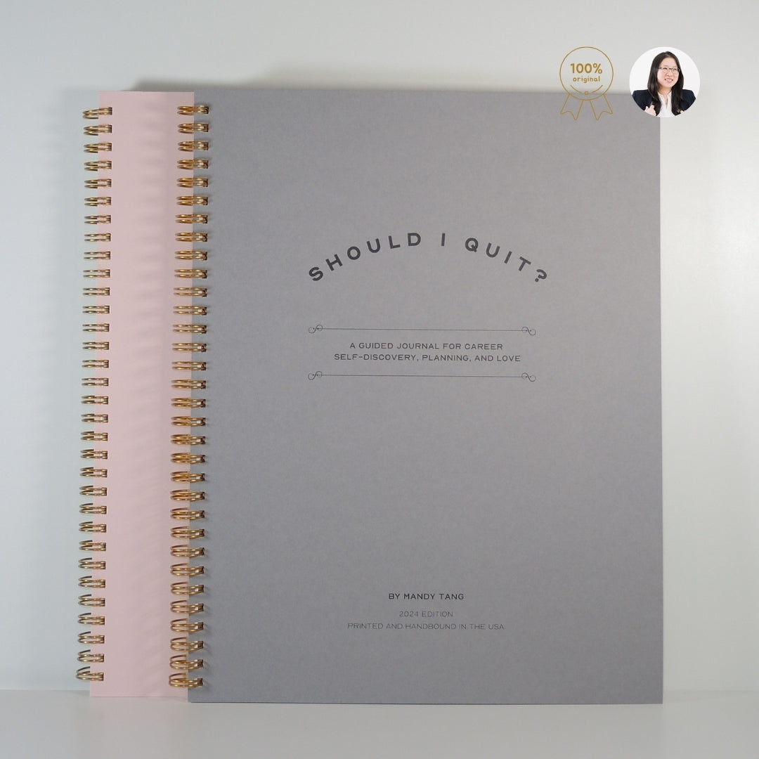 The Should I Quit? Journal