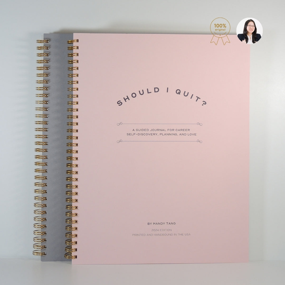 The Should I Quit? Journal