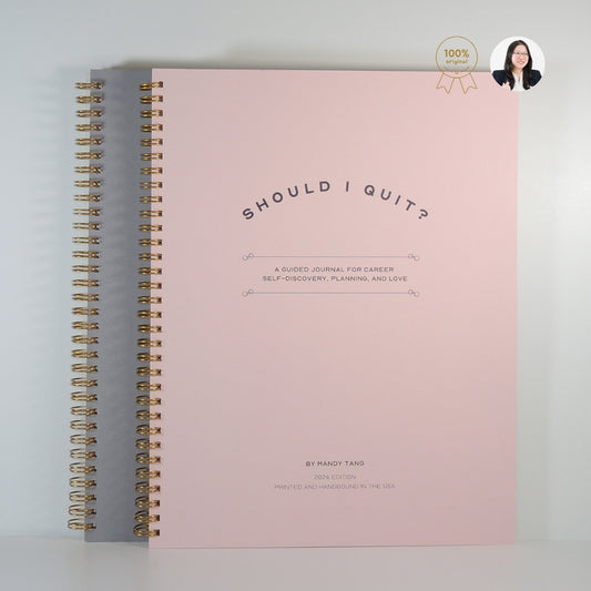 The Should I Quit? Journal
